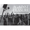 KNYGA Teresa Aranguren Against Erasure