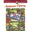 KNYGA Teresa Goodridge Creative Haven Autumn Charm Coloring Book