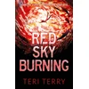KNYGA Teri Terry Raudona Sky Burning