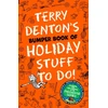 KNYGA Terry Denton's Bumper Book of Holiday Stuff to Do!