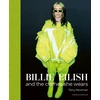 KNYGA Terry Newman Billie Eilish, And the Clothes She Wears