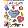 KNYGA Terry Taylor Clay Play!