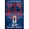 KNYGA Tess James Mackey Someone is Watching You