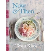 KNYGA Tessa Kiros Now &amp; Then
