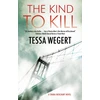 KNYGA Tessa Wegert Kind to Kill