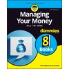 KNYGA The Experts at Dummies Managing Your Money All-in-One For Dummies