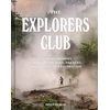 KNYGA The Explorers The Explorers Club Explorers Club