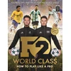 KNYGA The F2 F2: World Class