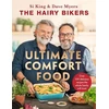 KNYGA The Hairy The Hairy Bikers Hairy Bikers' Ultimate Comfort Food, Over 100 delicious recipes the whole family will love!