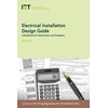 KNYGA The Institution of Engineering and Technology Electrical Installation Design Guide