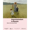 KNYGA The Museum The Museum Barberini Impressionism in Russia