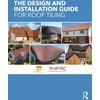 KNYGA The National Federation of Roofing Contractors Design and Installation Guide for Roof Tiling
