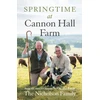 KNYGA The Nicholson Family Springtime at Cannon Hall Farm