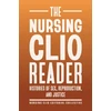 KNYGA The Nursing The Nursing Clio Editorial Collective Nursing Clio Reader