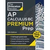 KNYGA The Princeton The Princeton Review Princeton Review AP Calculus BC Premium Prep, 12th Edition