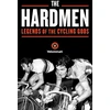KNYGA The Velominati Hardmen