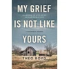KNYGA Theo Acker My Grief Is Not Like Yours