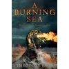 KNYGA Theodore Brun Burning Sea