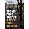 KNYGA Ther How the West Lost the Peace