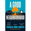 KNYGA Therese Anne Fowler Good Neighbourhood