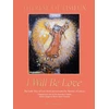KNYGA Therese De Lisieux I Will Be Love