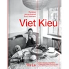 KNYGA Thi Bich Phuong Le Viet Kieu | Recipes remembered from Vietnam