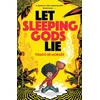 KNYGA Thiago D Moraes Let Sleeping Gods Lie