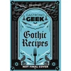 KNYGA Thibaud Villanova Gastronogeek Gothic Recipes