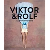 KNYGA Thierry Maxime Loriot Viktor &amp; Rolf: Fashion Statements (Bilingual edition)