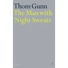 KNYGA Thom Gunn Man With Night Sweats