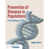 KNYGA Thomas A Farley Prevention of Diseases in Populations