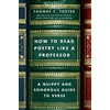 KNYGA Thomas C Foster How to Read Poetry Like a Professor