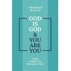 KNYGA Thomas Davis God is God and You are You