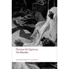 KNYGA Thomas De Quincey On Murder