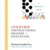 KNYGA Thomas Fowler Finn Leading Instructional Rounds in Education