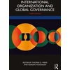 KNYGA Thomas G Weiss International Organization and Global Governance