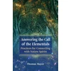 KNYGA Thomas Mayer Answering the Call of the Elementals