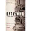 KNYGA Thomas Mullen Darktown