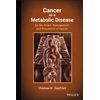 KNYGA Thomas N Seyfried Cancer as a Metabolic Disease