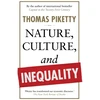 KNYGA Thomas Piketty Nature, Culture, and Inequality