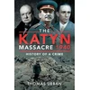 KNYGA Thomas Urban Katyn Massacre 1940