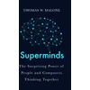 KNYGA Thomas W Malone Superminds
