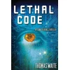 KNYGA Thomas Waite Lethal Code