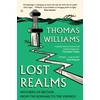 KNYGA Thomas Williams Lost Realms, Histories of Britain from the Romans to the Vikings