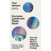 KNYGA Thor Hanson Hurricane Lizards and Plastic Squid