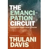 KNYGA Thulani Davis Emancipation Circuit