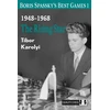 KNYGA Tibor Karolyi Boris Spassky’s Best Games 1