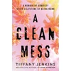 KNYGA Tiffany Jenkins Clean Mess