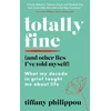 KNYGA Tiffany Philippou Totally Fine (And Other Lies I've Told Myself)