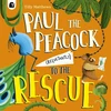 KNYGA Tilly Matthews Paul the Peacock (Reluctantly) to the Rescue
